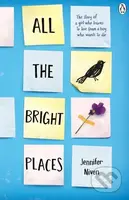 All the Bright Places - Jennifer Niven - kniha z kategorie Beletrie pro děti