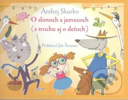 O slonoch a jezvecoch - Ján Štrasser - kniha z kategorie Pohádky