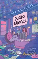 Radio Silence (český jazyk) - Alice Oseman - kniha z kategorie Beletrie pro děti