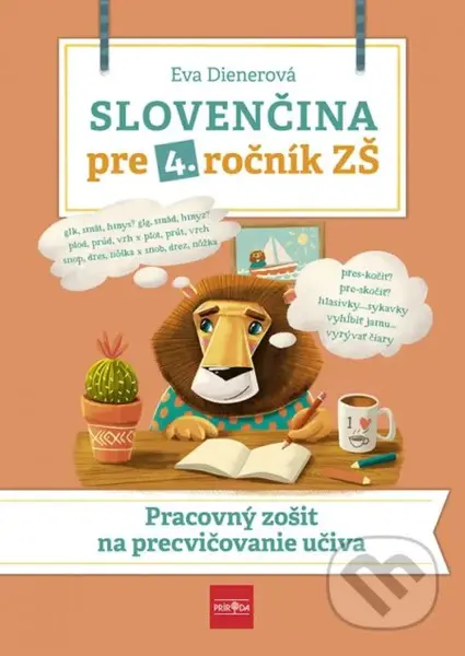 Slovenčina pre 4. ročník ZŠ (Pracovný zošit na precvičovanie učiva) - kniha z kategorie 1. stupeň