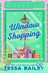 Window Shopping - Tessa Bailey - kniha z kategorie Romantická