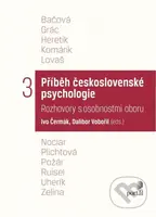 Příběh československé psychologie 3 (Rozhovory československé psychologie) - kniha z kategorie Rozhovory