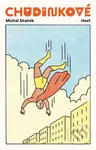 Chudinkové - Michal Skalník - kniha z kategorie Společenská beletrie