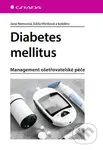 Diabetes mellitus (Management ošetrovatelské péče) - kniha z kategorie Medicína