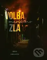 Volba menšího zla - Amálka B. - kniha z kategorie Detektivky, thrillery a horory