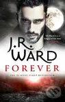 Forever - J.R. Ward,Forever - J.R. Ward