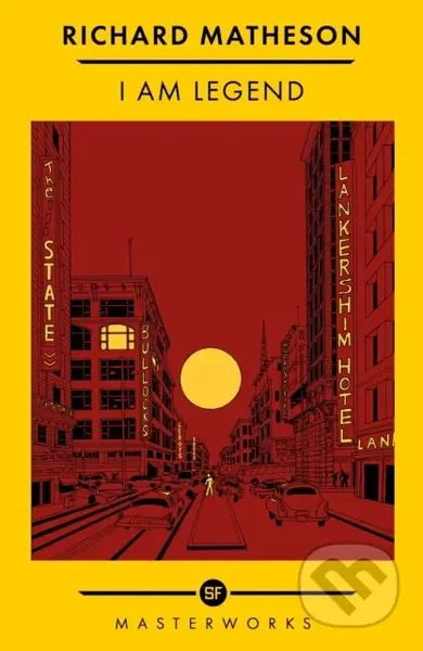 I Am Legend - Richard Matheson - kniha z kategorie Detektivky, thrillery a horory