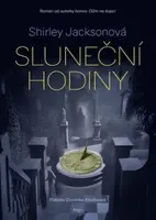 Sluneční hodiny - Shirley Jacksonová