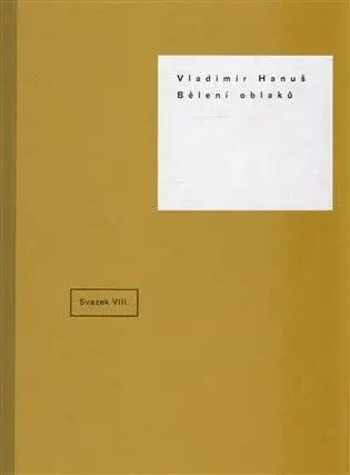 Bělení oblaků - Vladimír Hanuš