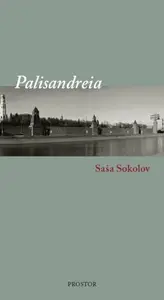 Palisandreia - Saša Sokolov
