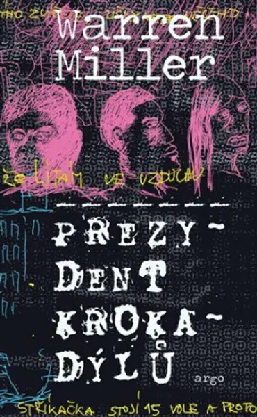 Prezydent krokadýlů - Max Warren Miller