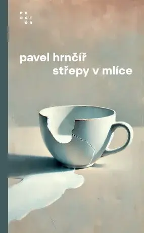 Střepy v mlíce - Pavel Hrnčíř - e-kniha