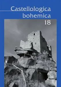 Castellologica bohemica 18