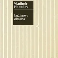 Lužinova obrana - Vladimír Nabokov
