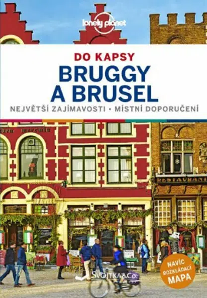 Brusel a Bruggy do kapsy - Lonely Planet - Walker Benedict, Smith Helen