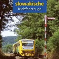 Tschechische und slowakische Triebfahrzeuge