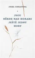 Jsou někde nad horami ještě jedny hory - Martin Reiner, Jirka Chrastina