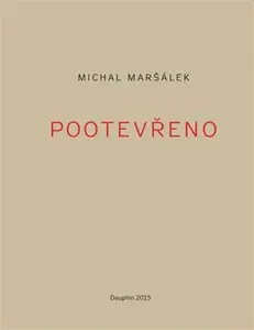 Pootevřeno - Michal Maršálek