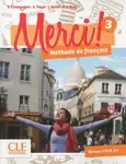 Merci! 3/A2: Livre de l´éleve + DVD - Adrien Payet, Anne-Cécile Couderc, Sophie Champagne, Isabel Rubio, Emilio Ruiz