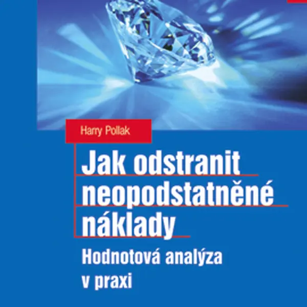 E-kniha: Jak odstranit neopodstatněné náklady od Pollak Harry