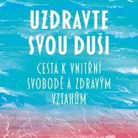 E-kniha: Uzdravte svou duši od Helingerová Marta
