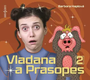 Vladana a prasopes II - Barbora Haplová - audiokniha