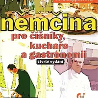 Němčina pro číšníky, kuchaře a gastronomii - Věra Höppnerová