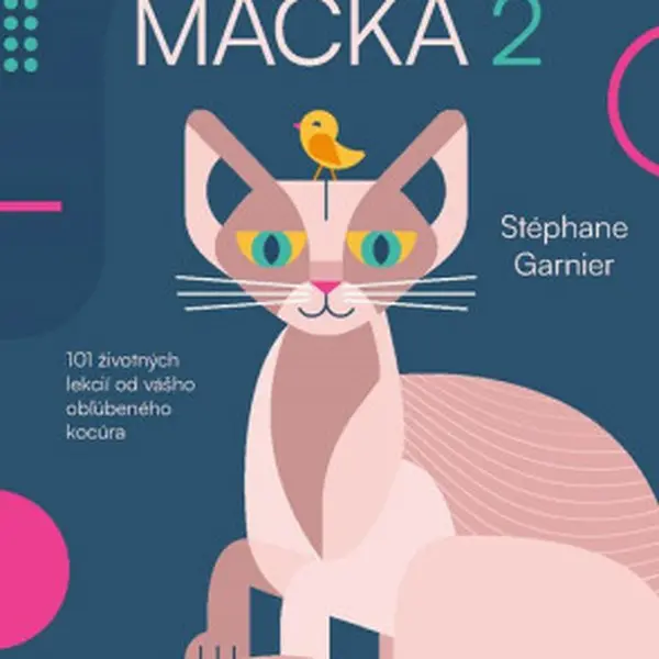 Žite ako mačka 2 - Stéphane Garnier