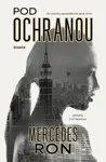 Pod ochranou - Mercedes Ron - e-kniha