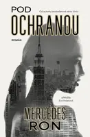 Pod ochranou - Mercedes Ron - e-kniha