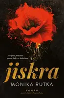 Jiskra - Monika Rutka - e-kniha