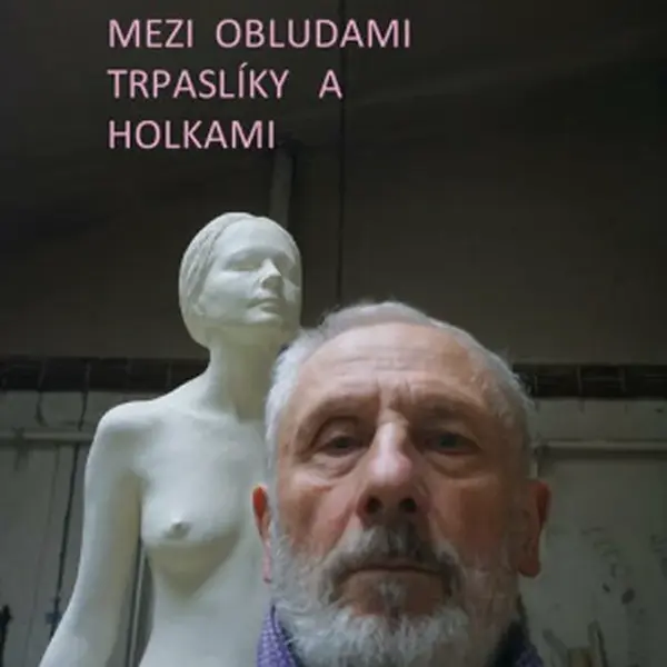 Mezi obludami, trpaslíky a holkami - Kurt Gebauer, Marina Feltlová
