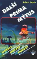 Další prima mýtus - Robert Asprin