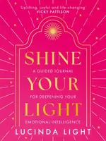 Shine Your Light - Lucinda Light