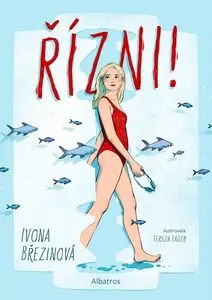 Řízni - Ivona Březinová