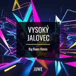 Juwe – Vysoký Jalovec (Big Room Remix)