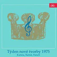 Různí interpreti – Týden nové tvorby 1975 Kučera, Bartoš, Parsch