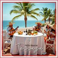 Petr Braum – En La Terraza