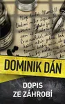 Dopis ze záhrobí - Dominik Dán