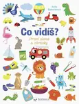 Co vidíš? - Anita Bijsterboschová