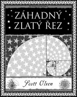 Záhadný zlatý řez - Scott Olsen