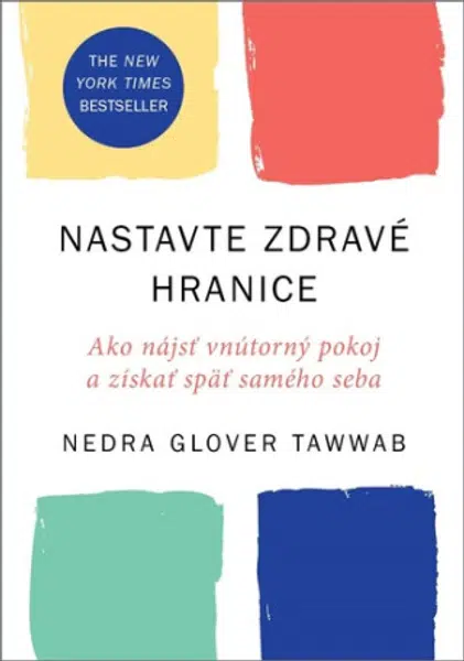 Nastavte zdravé hranice - Nedra Gloverová Tawwabová