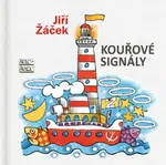 Kouřové signály - Jiří Žáček