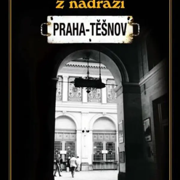Kam se jezdilo z nádraží Praha - Těšnov - Stanislav Musil