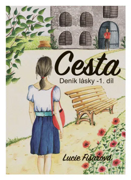 Deník lásky- Cesta 1. díl - Lucie Fišarová - e-kniha