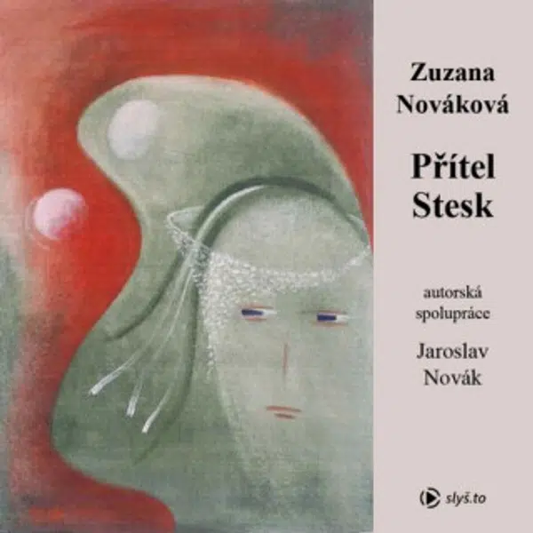 Přítel stesk - Zuzana Nováková - audiokniha