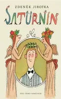 Saturnin (ČJ) - 11. vydání s ilustracemi Adolfa Borna - Zdeněk Jirotka, Adolf Born