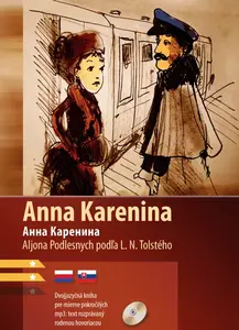 Anna Karenina - Lev Nikolajevič Tolstoj