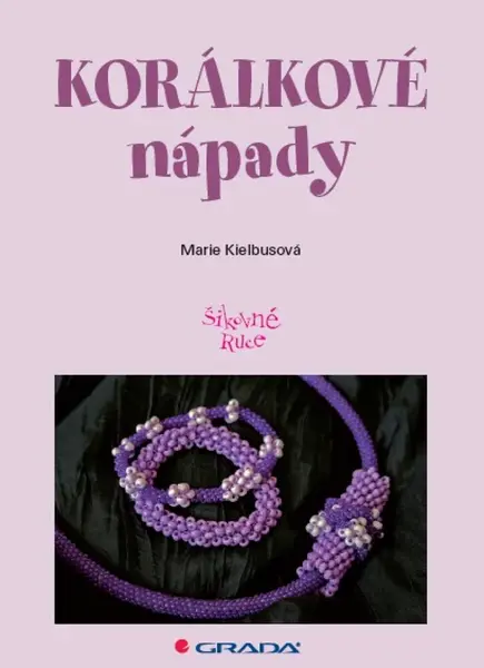 Korálkové nápady - Marie Kielbusová