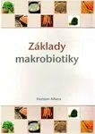 Základy makrobiotiky - Herman Aihara